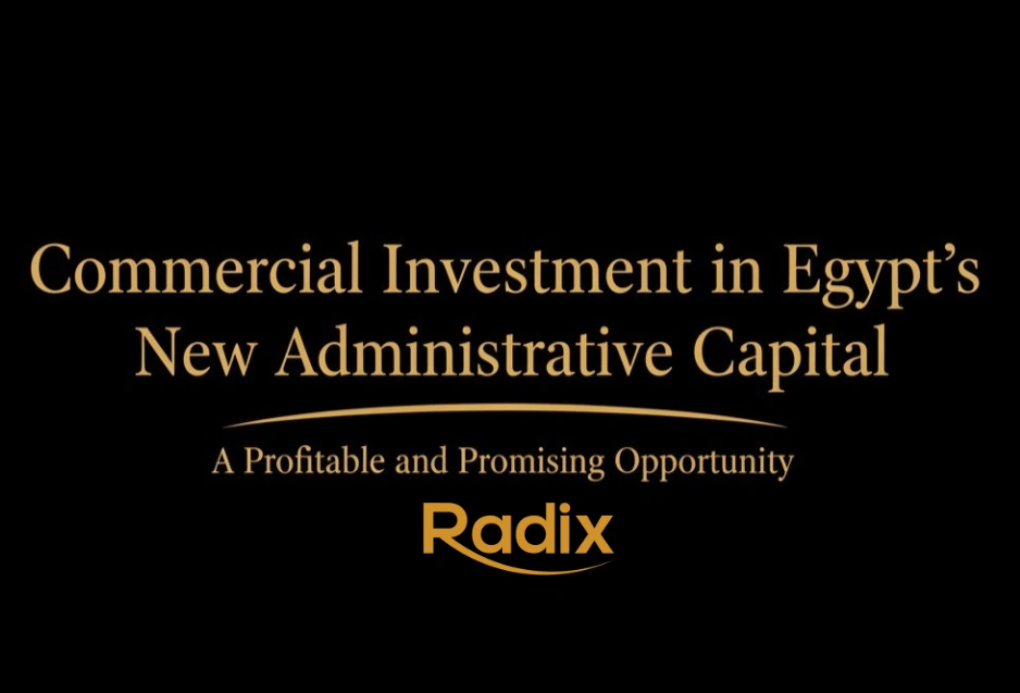 Commercial Investment in Egypt’s New Administrative Capital